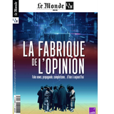 La fabrique de l'opinion