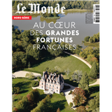 Au cœur des grandes fortunes françaises