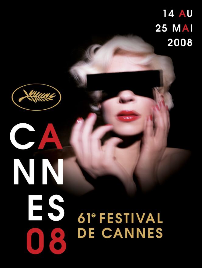 L'affiche du 61e Festival du film de Cannes, une création de Pierre Collier, d'après une photographie de David Lynch.