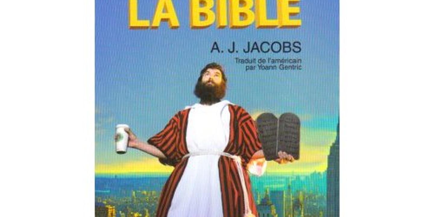L Annee Ou J Ai Vecu Selon La Bible D A J Jacobs Je Suis Devenu Un Agnostique Respectueux