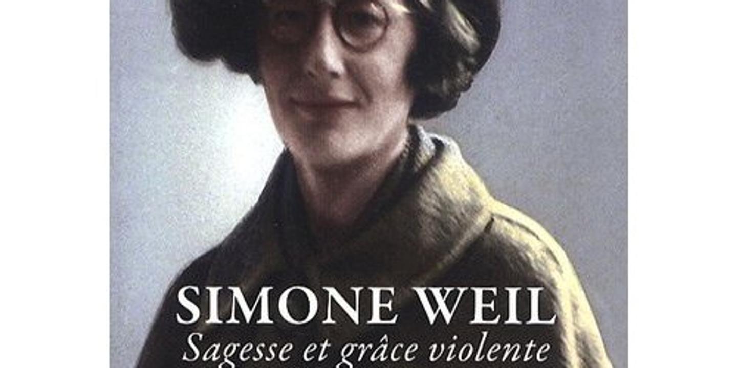 Simone Weil Philosophe Avant Tout