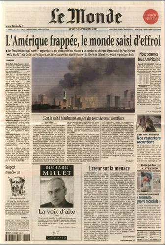 Meilleur Documentaire Sur Le 11 Septembre "C'est la guerre", "Salauds", "Combien de morts ?" : les "unes" du 12