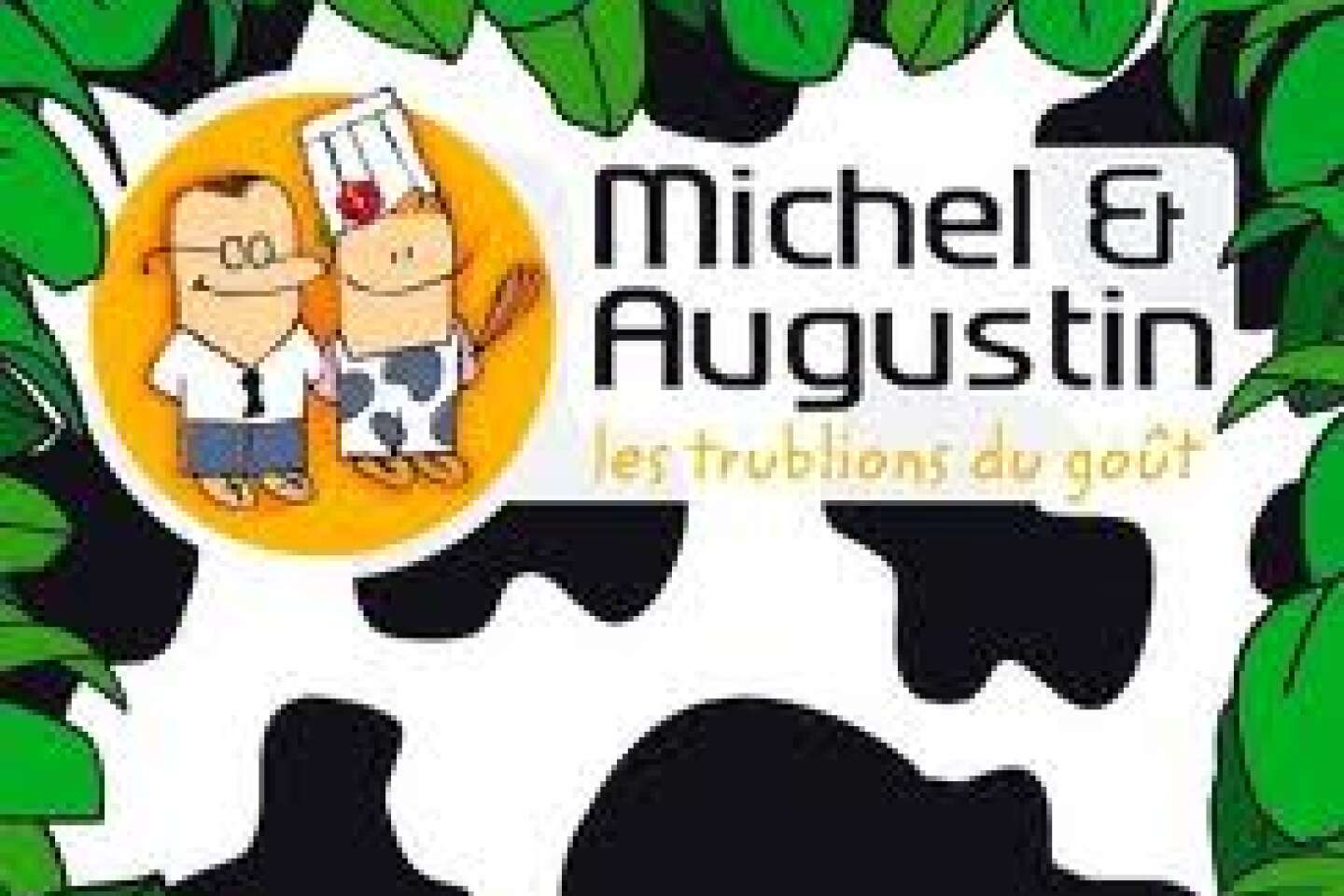 Qui sont Michel et Augustin, autoproclamés «trublions du goût»?
