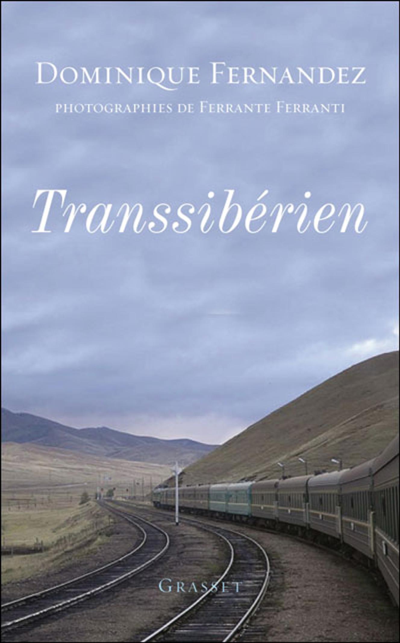 La prose tranquille du Transsibérien La prose tranquille du Transsibérien
