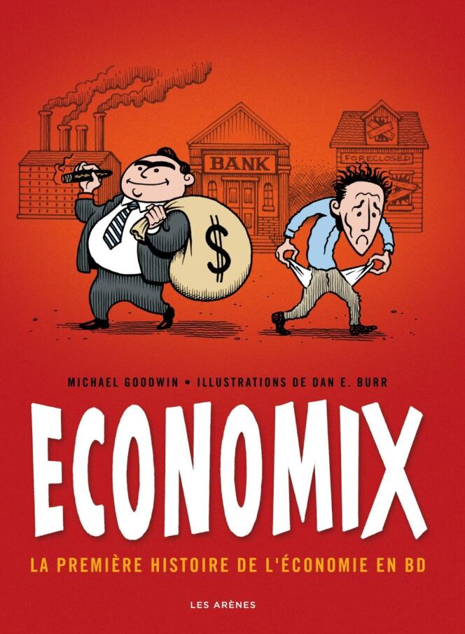Economix. La première histoire de l'économie en BD