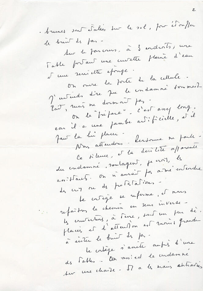 Monique Mabelly a légué ce manuscrit à son fils, Rémy Ottaviano, qui l’a remis il y a quelques semaines à Robert Badinter. En accord avec la famille, M. Badinter a transmis ce document exceptionnel au 