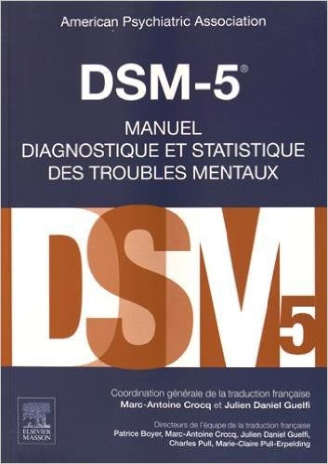 Le DSM-5, traduit en français en juin 2015.