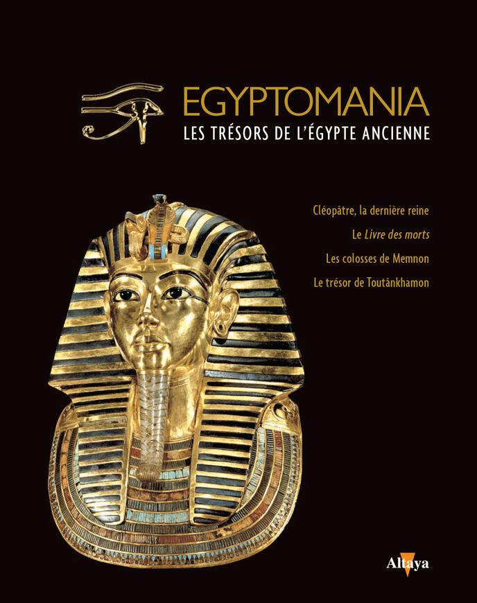 Egyptomania Les Huit Premiers Volumes - 