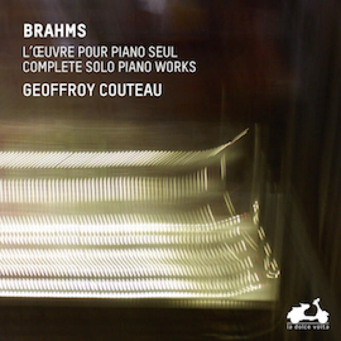 Pochette de l’album « L’Œuvre pour piano seul », intégrale des compositions pour piano seul de Johannes Brahms par Geoffroy Couteau.