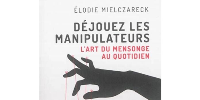 Les Manipulateurs A La Loupe