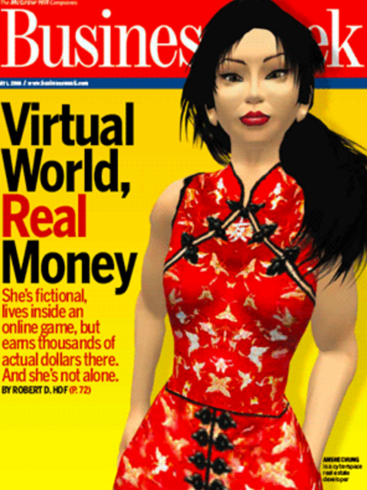 Anshe Chung, la première millionnaire de « Second Life », a fait la couverture de « Business Week ».