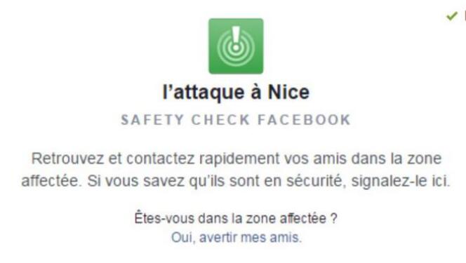 Le « safety check » a été déployé après l’attentat de Nice le 14 juillet.