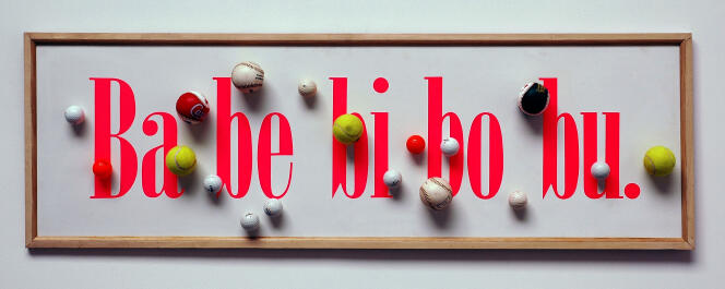 « Ba be bi bo bu » (1993), du collectif Taroop & Glabel.