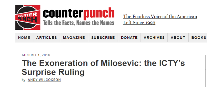 « L’exonération de Milosevic : le jugement surpris du Tribunal pénal international pour l’ex-Yougoslavie », titre counterpunch.org.