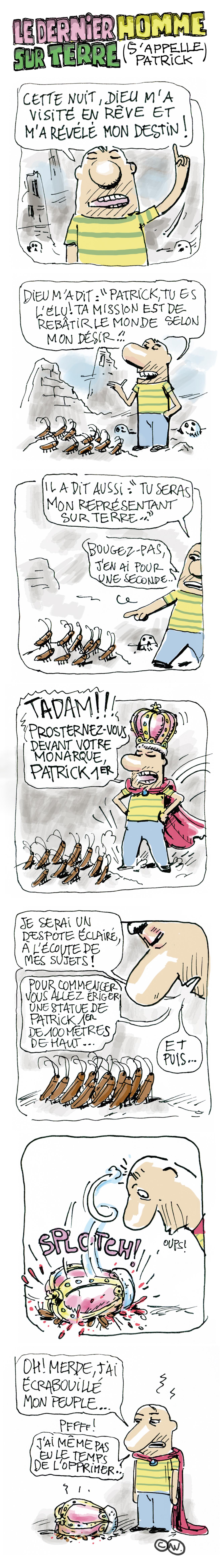 Le dernier homme sur Terre (s’appelle Patrick), épisode 13 Le dernier homme sur Terre (s’appelle Patrick), épisode 13