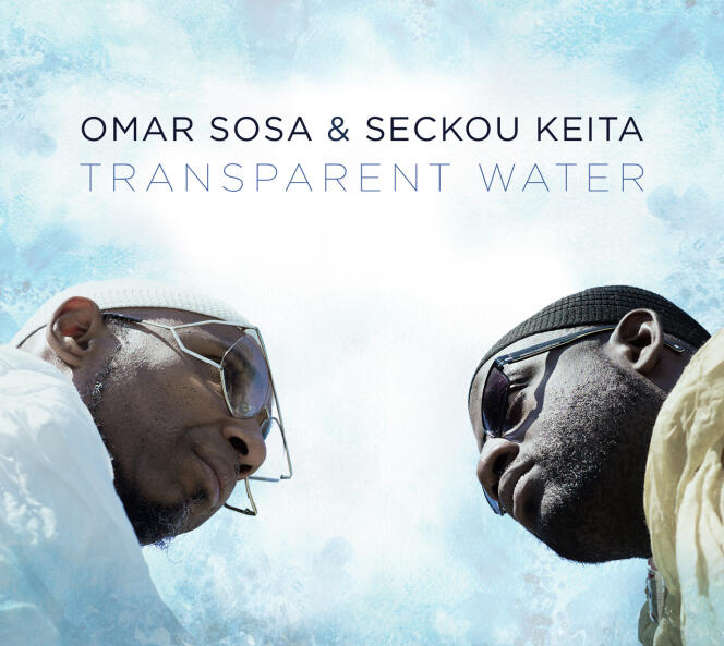 Pochette de l’album « Transparent Water », d’Omar Sosa et Seckou Keita.