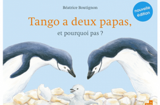 « Tango a deux papas, et pourquoi pas? » de Béatrice Boutignon