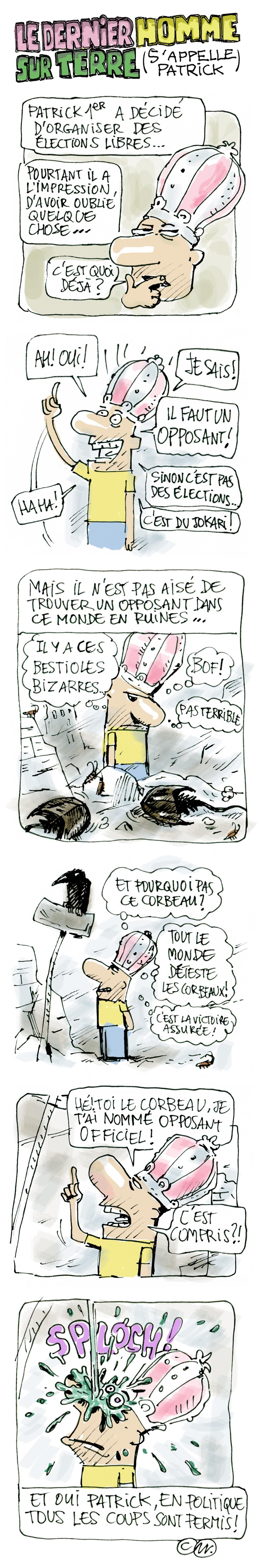 Le dernier homme sur terre (s’appelle Patrick), épisode 19 Le dernier homme sur terre (s’appelle Patrick), épisode 19