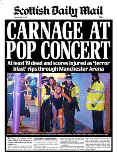 « Carnage au concert pop », pour le quotidien écossais « Scottish Daily Mail ».