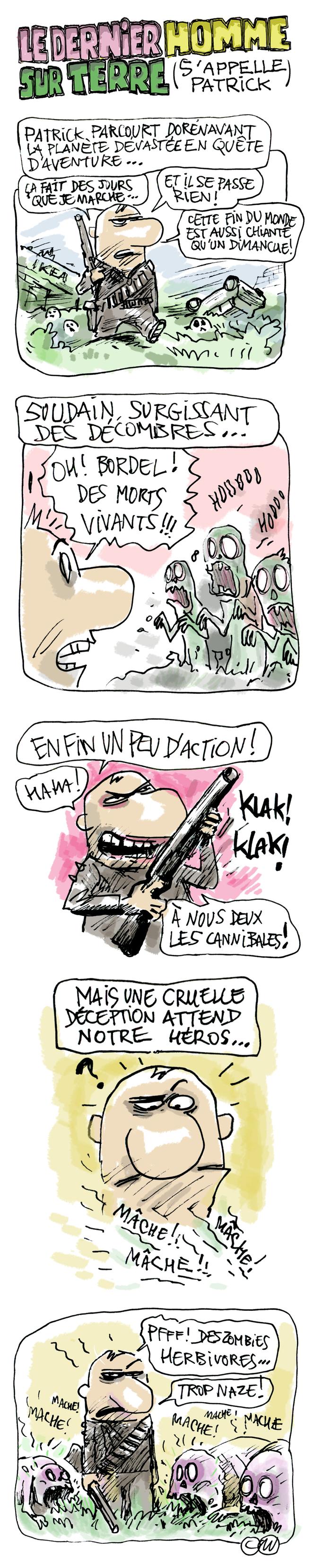 Le dernier homme sur Terre (s’appelle Patrick), épisode 27 Le dernier homme sur Terre (s’appelle Patrick), épisode 27