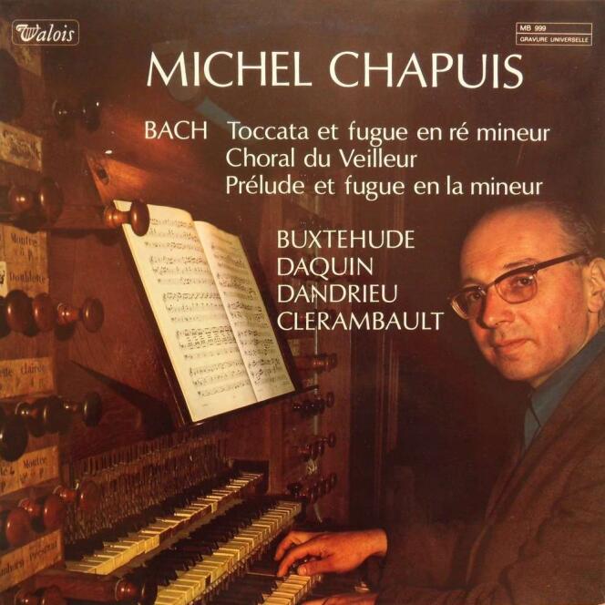 Pochette d’un des albums de Michel Chapuis consacrés à Bach, Buxtehude, Daquin, Dandrieu et Clerambault.