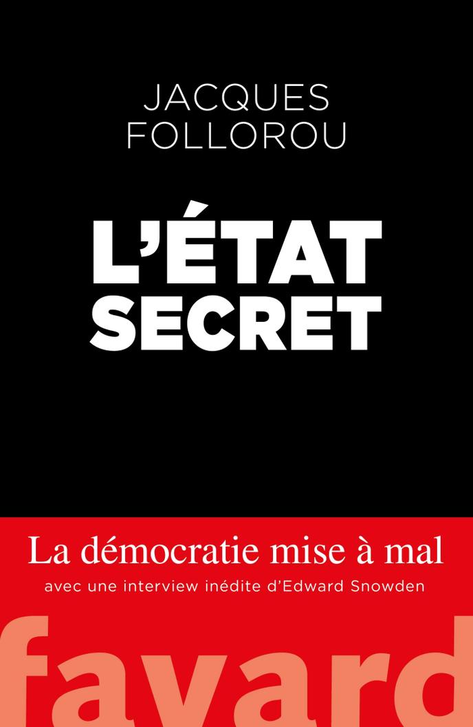 Letat Secret Le Livre Sur La Guerre Du Renseignement - 