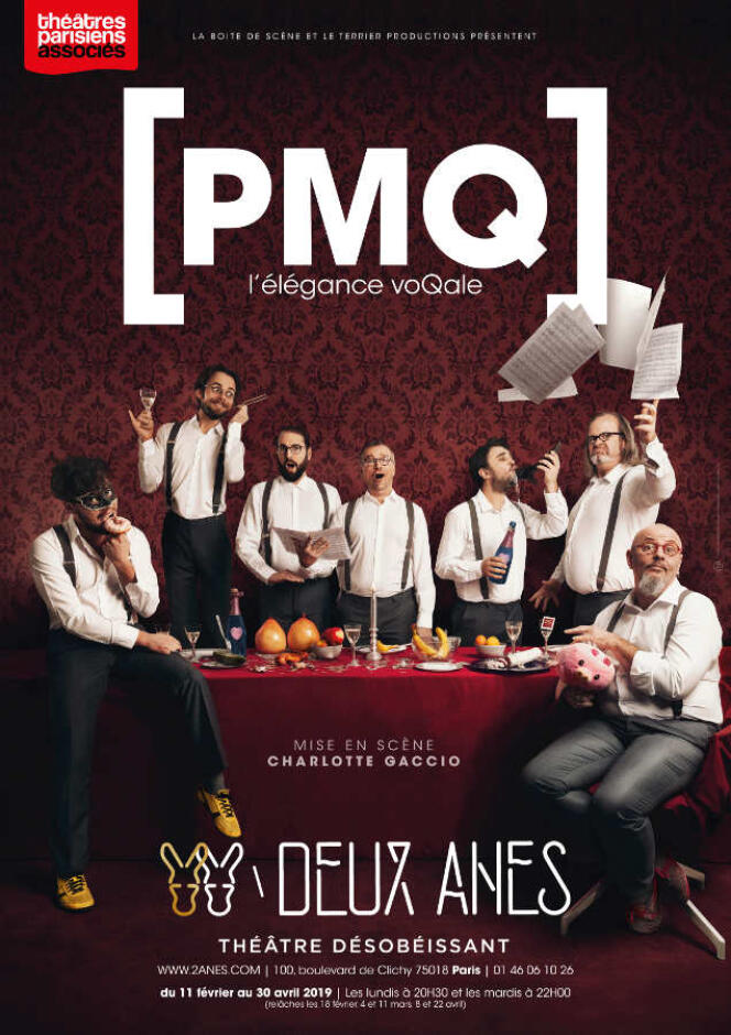 Affiche du spectacle de PMQ au Théâtre des Deux-Anes.