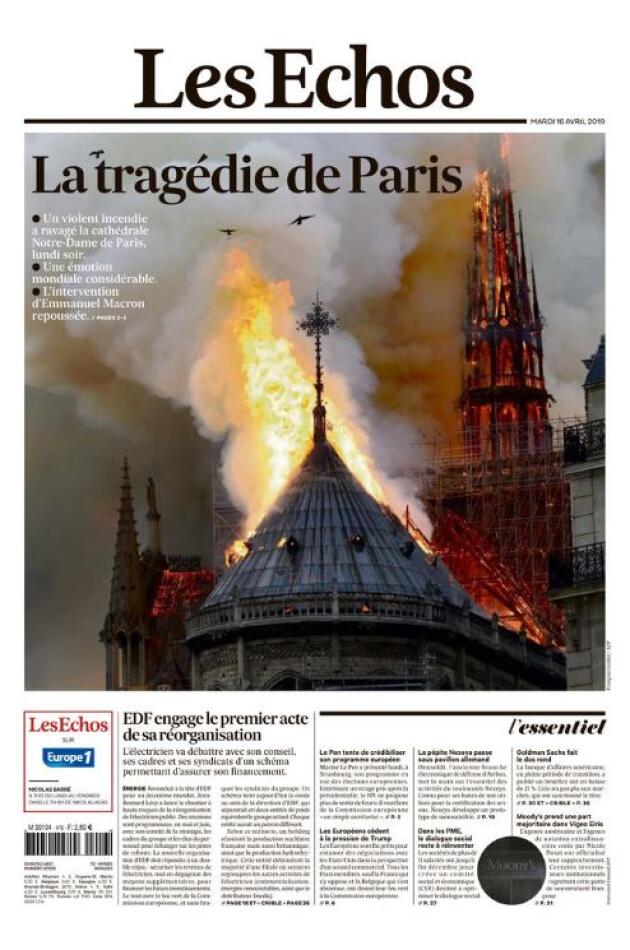 « La tragédie de Paris » : la « une » des « Echos », le 16 avril 2019.