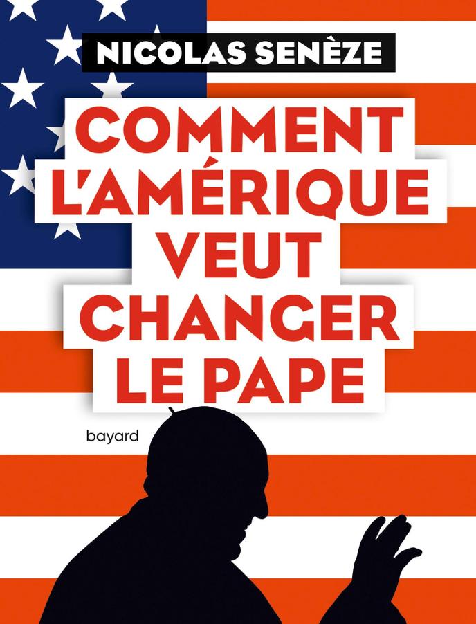 Les Comploteurs Américains Qui Veulent Renverser Le Pape - 