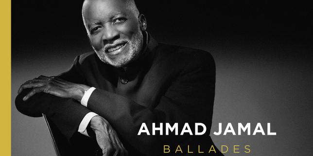 Jazz : les « Ballades » solos mais pas solitaires d’Ahmad Jamal