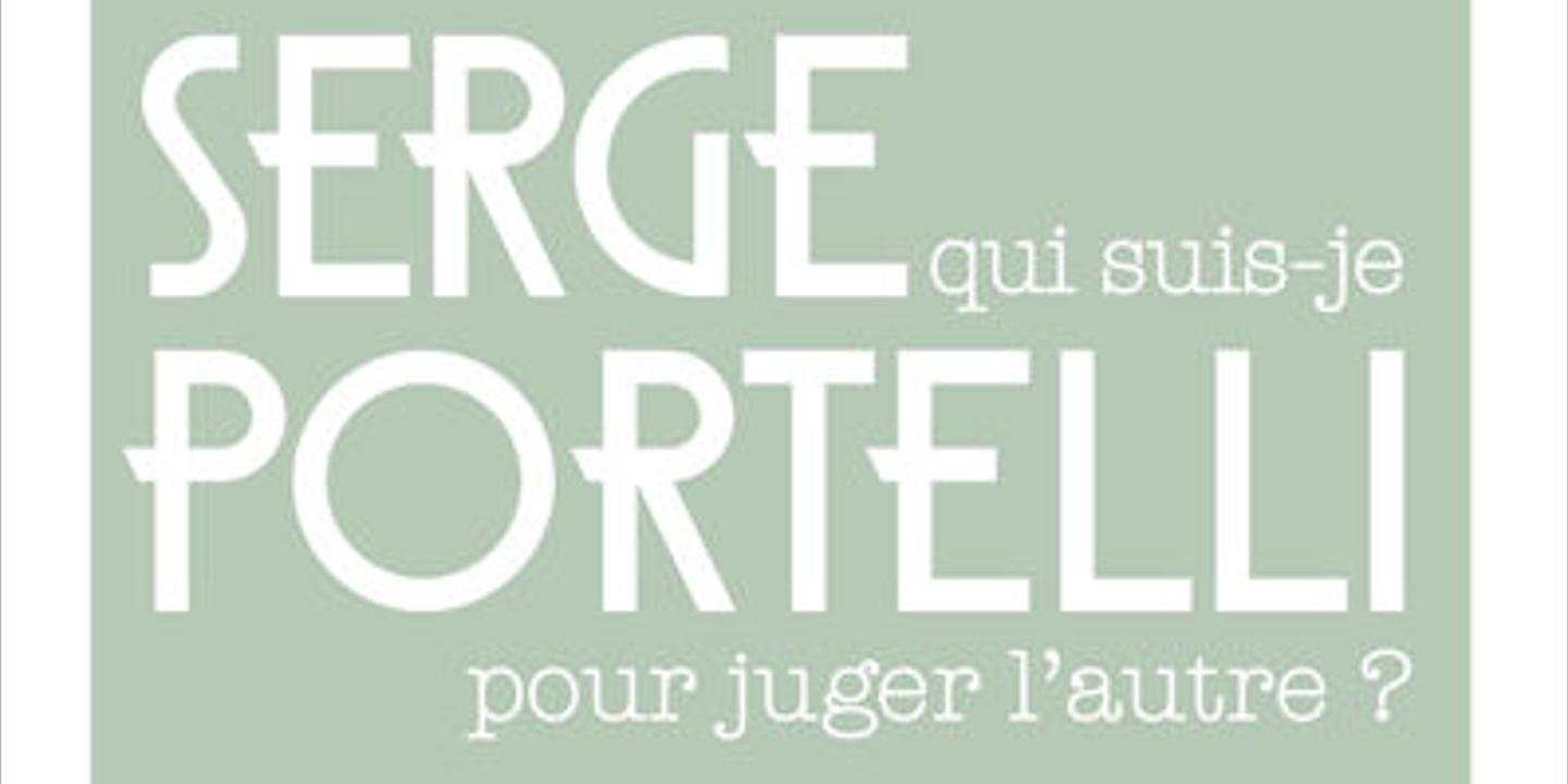 Qui Suis Je Pour Juger L Autre De Serge Portelli Un Juge Humaniste Se Raconte Qui Suis Je Pour Juger L Autre De Serge Portelli Un Juge Humaniste Se Raconte