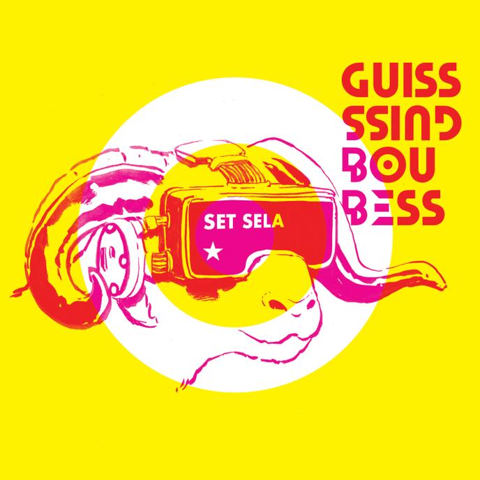 Pochette de l’album « Set Sela », de Guiss Guiss Bou Bess.