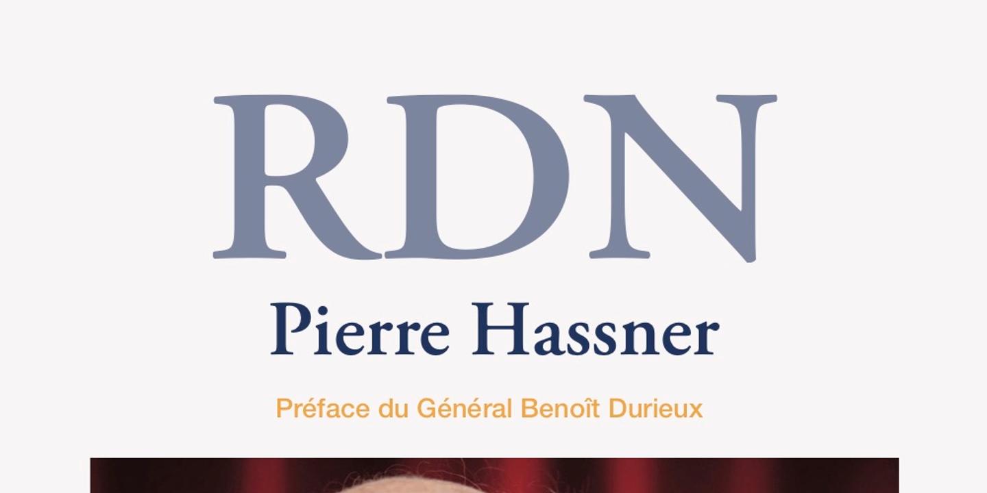 Lire Ou Relire Pierre Hassner