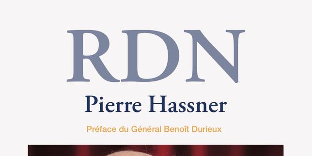 Lire ou relire Pierre Hassner