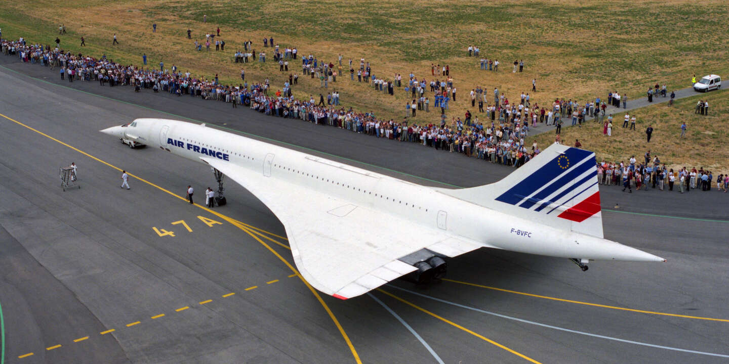 Concorde, le rêve supersonique », récit d'une ruineuse aventure
