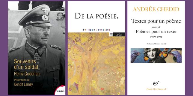 Heinz Guderian, Philippe Jaccottet, Andrée Chedid : la chronique « poches » de Mathias Enard