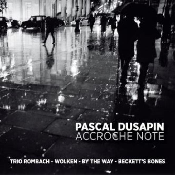 Pochette de l’album « Trio Rombach – Wolken – By The Way – Beckett’s Bones », de Pascal Dusapin.