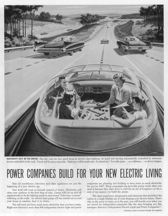 « Dans les années 1930, les couvertures des magazines américains de science populaire montrent déjà des familles heureuses filant dans des voitures sans pilote »(Illustration : véhicule électrique autonome, 1956).