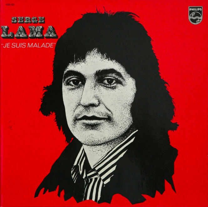 Pochette de l’album « Je suis malade » (1973), de Serge Lama.