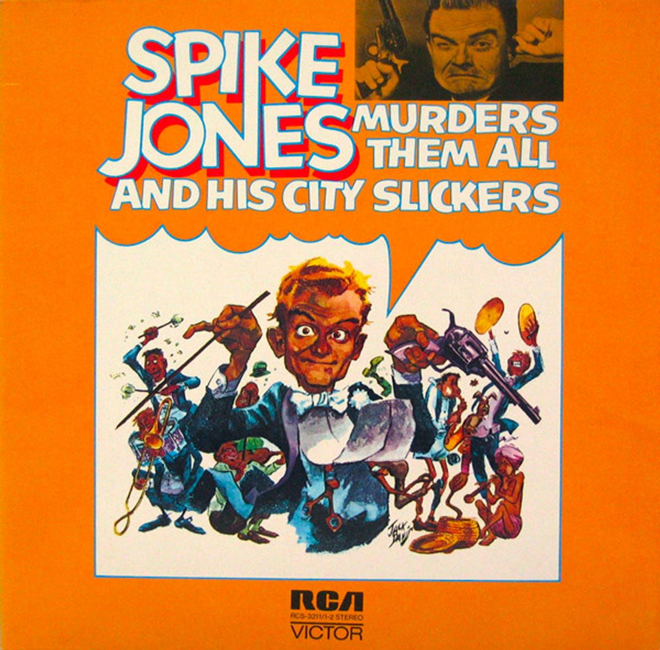 « Spike Jones Murders Them All », de Spike Jones and His City Slickers