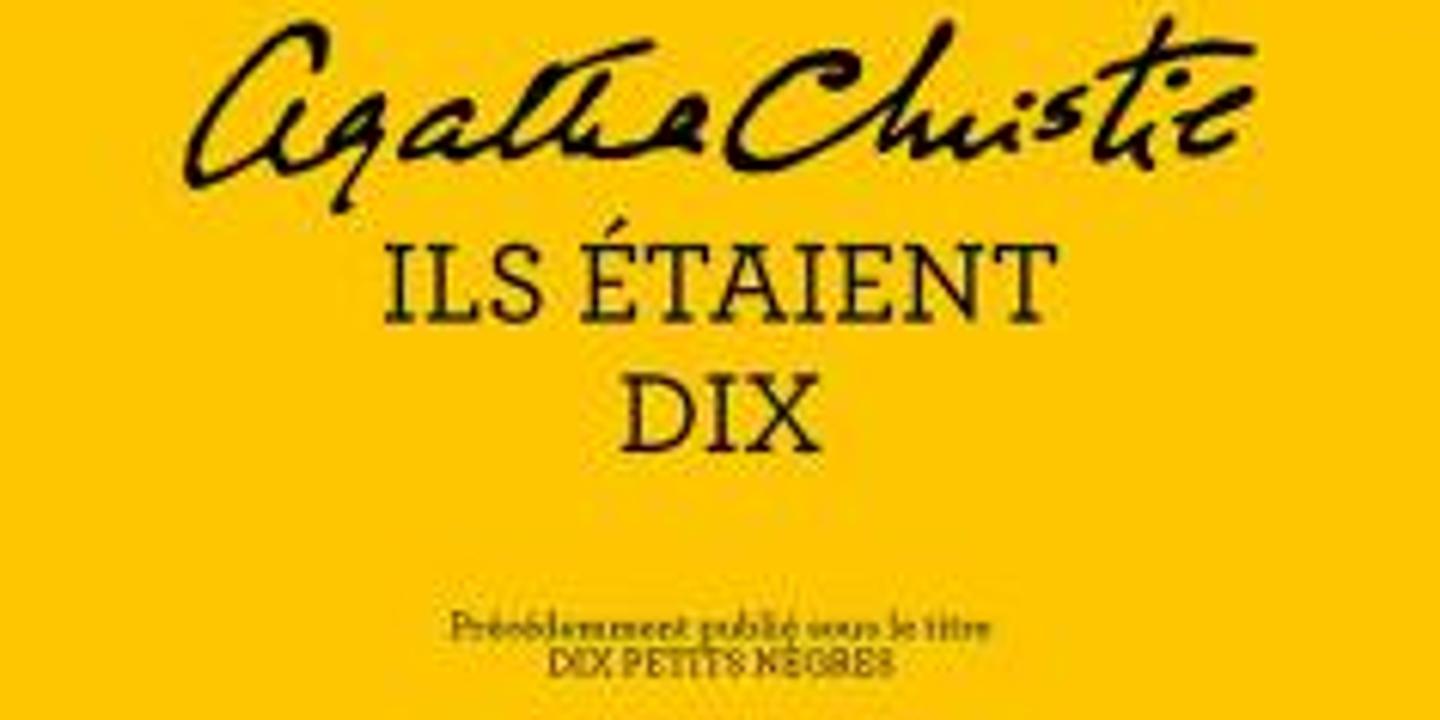 Le roman policier « Dix petits nègres », d'Agatha Christie ...