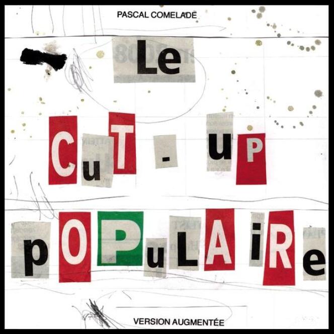 Pochette de l’album « Le Cut-up populaire », de Pascal Comelade.