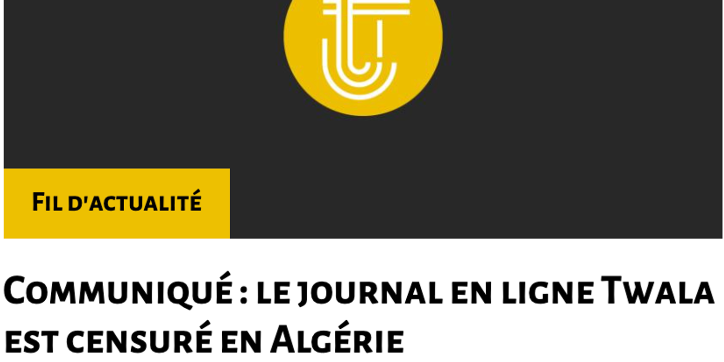 En Algérie, le régime serre à nouveau la vis contre les médias en ligne