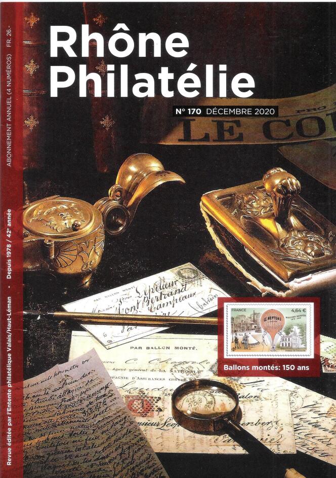 « Rhône philatélie », décembre 2020, n° 170, ,52 pages, trimestriel édité par l’Entente philatélique Valais/Haut-Léman. Adresse : case postale 143, 1860 Aigle, Suisse.