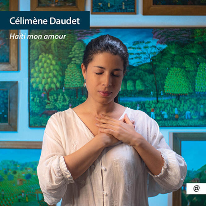 Pochette de l’album « Haïti, mon amour », de Célimène Daudet.