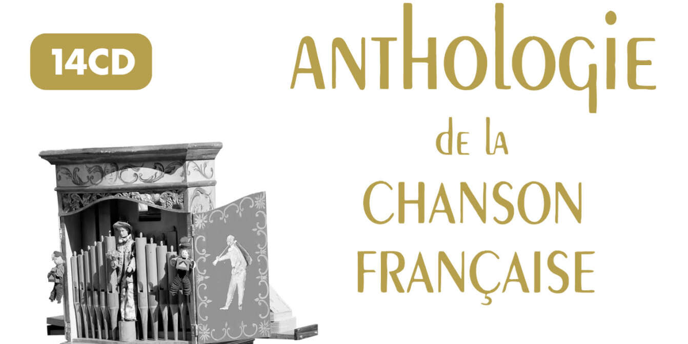 La précieuse « Anthologie de la chanson française » est rééditée