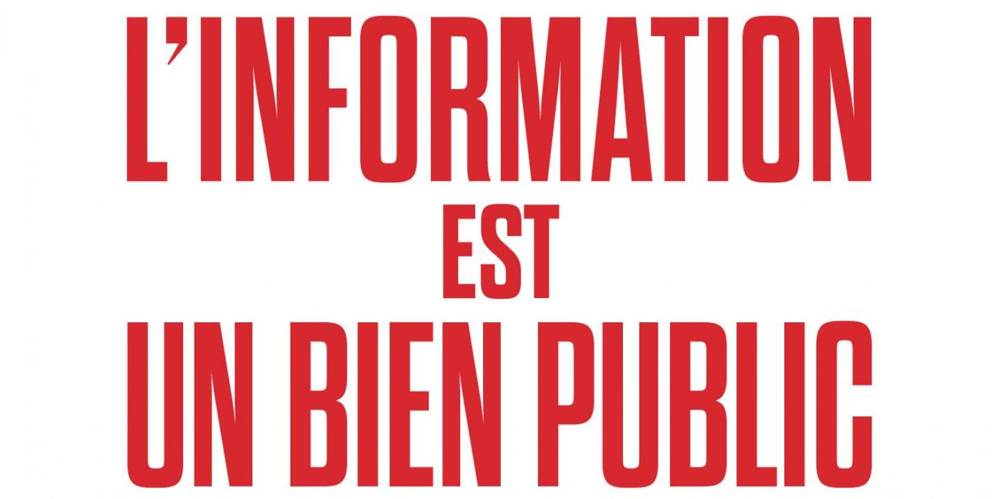 L Information Est Un Bien Public Le Plan De Bataille Pour La Probite Et La Liberte Des Medias