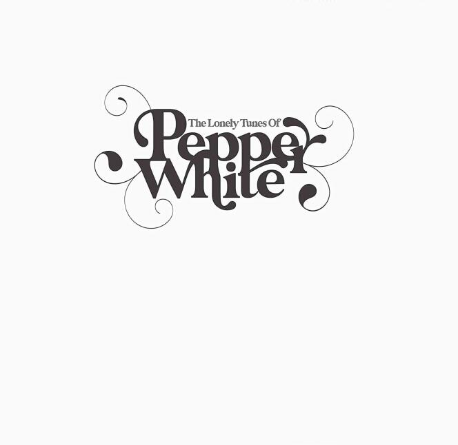 Pochette de l’album « The Lonely Tunes of Pepper White », de Pepper White.