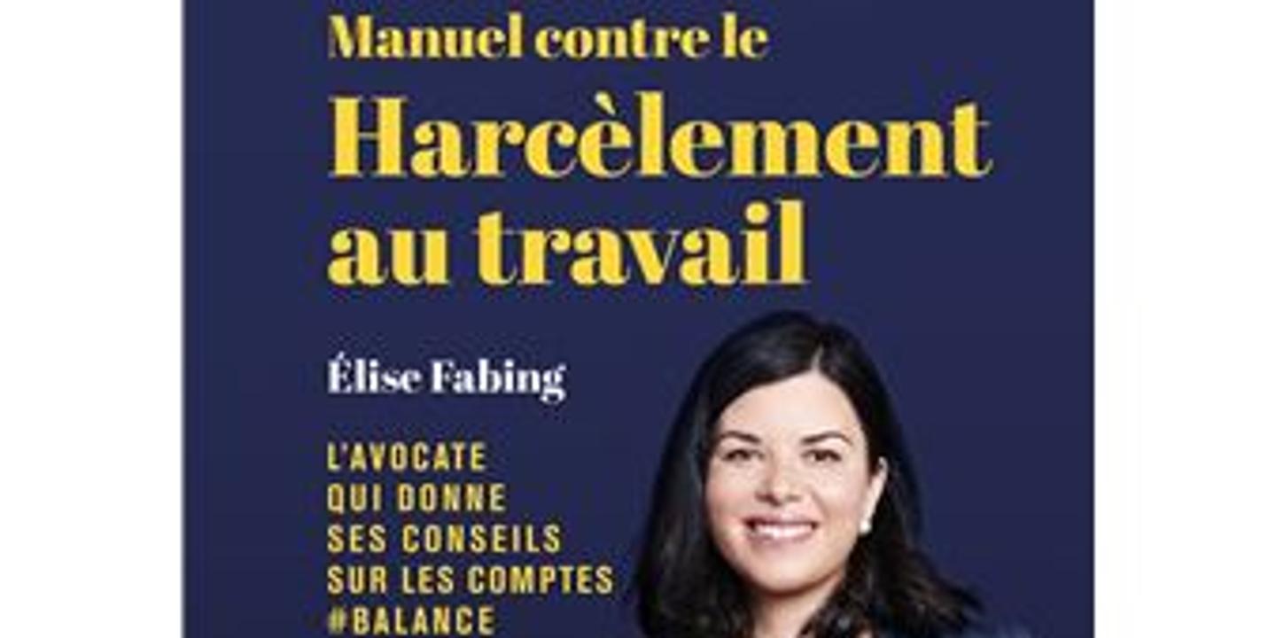 Harcelement En Entreprise Le Droit Du Travail Devrait Etre Enseigne A L Ecole