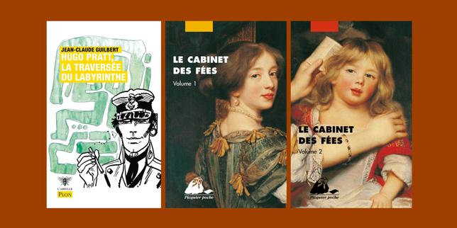 Jean-Claude Guilbert, « Le Cabinet des fées » : la chronique « poches » de François Angelier